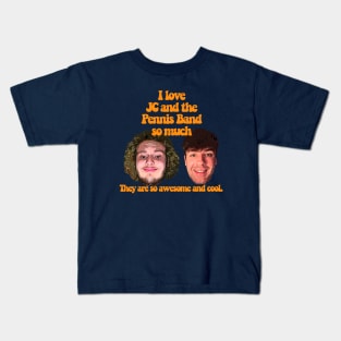 Man I love JC and the Pennis Band Kids T-Shirt